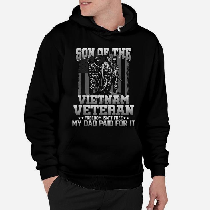 Vietnam Veteran Tshirt Freedom Isn't Free My Dad Paid For It Hoodie