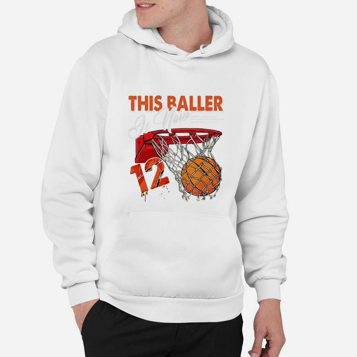 12th Birthday Basketball Funny 12 Years Old Kids Gift Hoodie