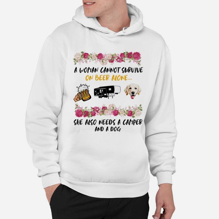 A Women Cannot Survive Beer Alone She Needs Camper And Golden Retriever Dog Hoodie