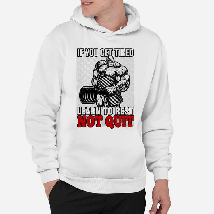 If You Get Tired Learn To Rest Not Quit Gymnastic Motivation Hoodie