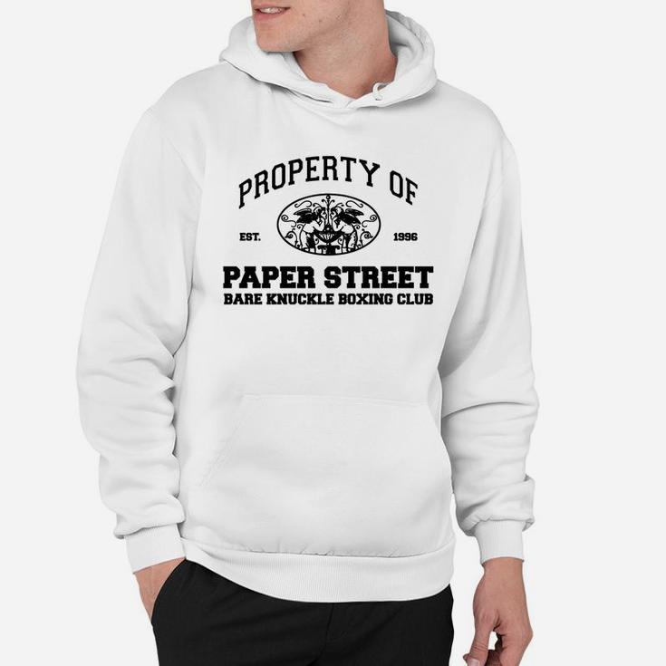 Property Of Paper Street Bare Knuckle Boxing Club Hoodie