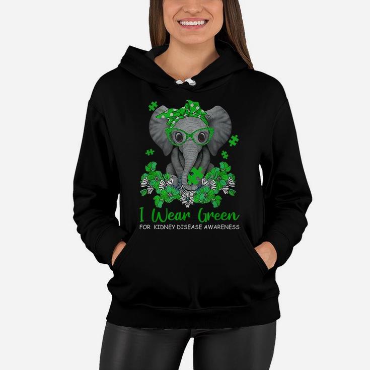 I Wear Green For Kidney Disease Awareness Elephant Survivors Women Hoodie