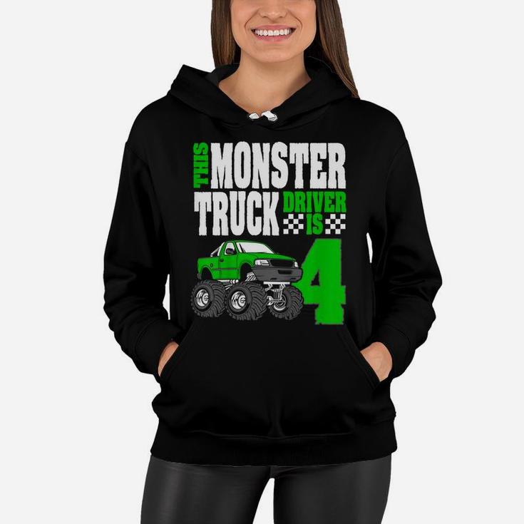 Kids This Monster Truck Driver Is 4 Birthday Top For Boys Women Hoodie