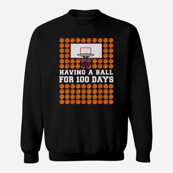 100 Days Of School Basketball 100th Day Balls Gift Sweatshirt