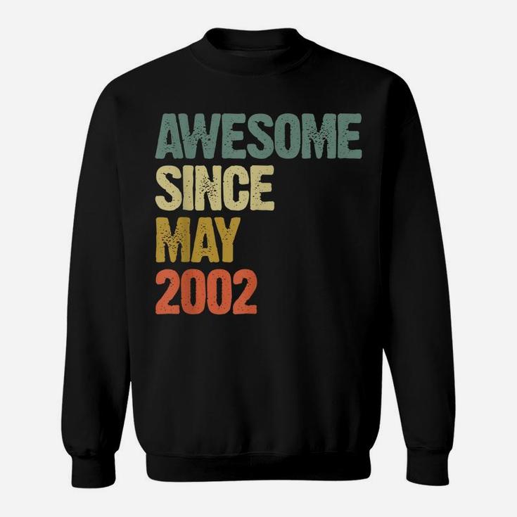 Awesome Since May 2002 17 Years Old 17Th Birthday Gift Sweatshirt