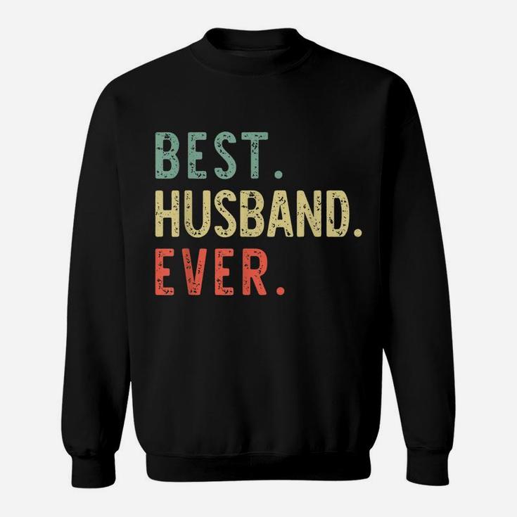 Best Husband Ever Funny Cool Vintage Gift Christmas Sweatshirt