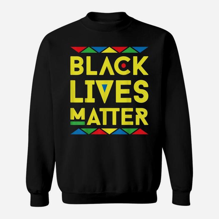 Black Lives Matter Equality Black Pride Melanin Shirt Gift Sweatshirt