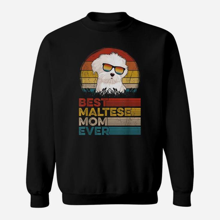 Dog Vintage Best Maltese Mom Ever Gifts Lover Sweatshirt
