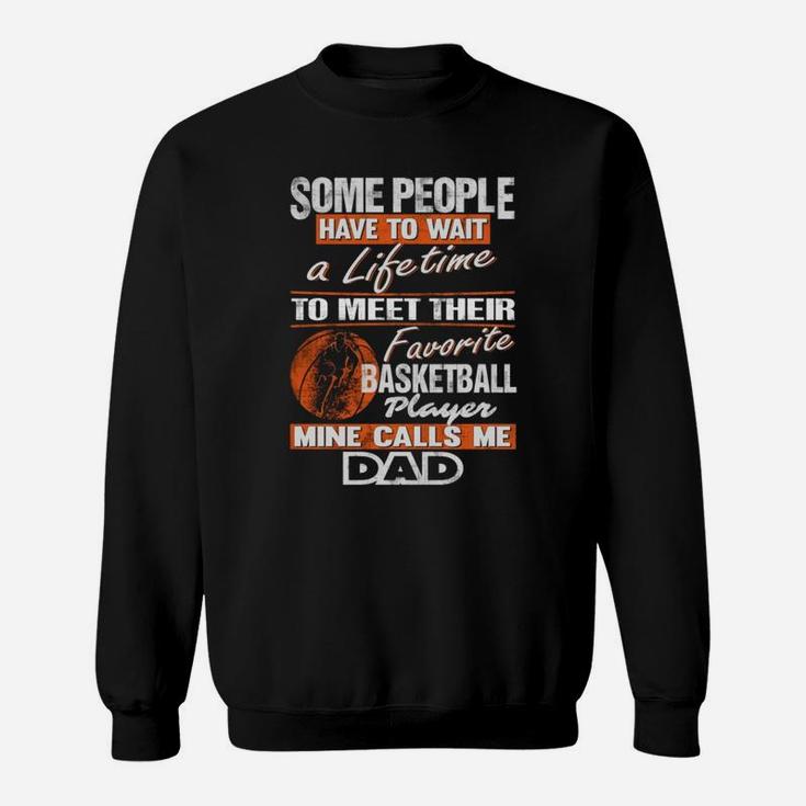 Favorite Basketball Players Dad Fathers Day Sweatshirt