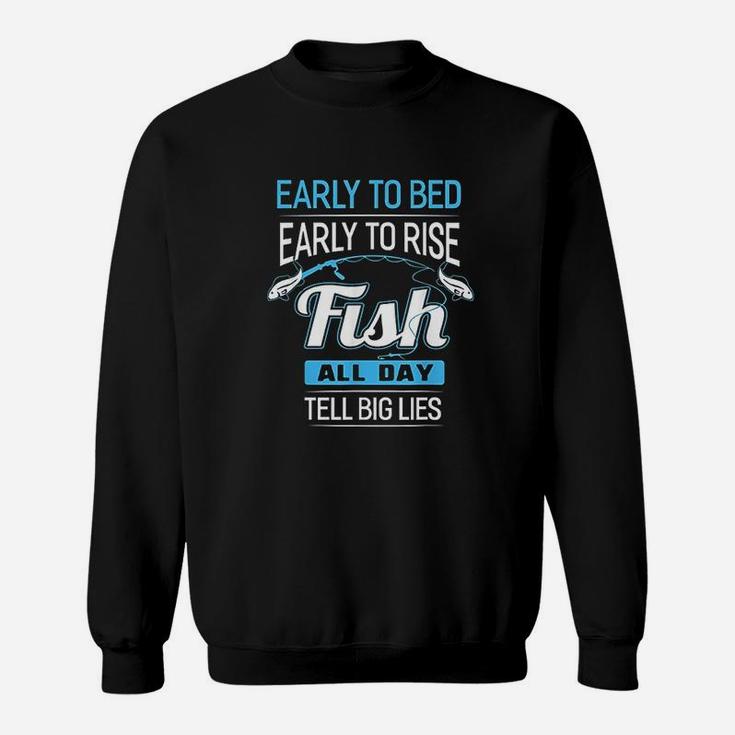 Fish All Day Tell Big Lies Funny Fishing Sweatshirt