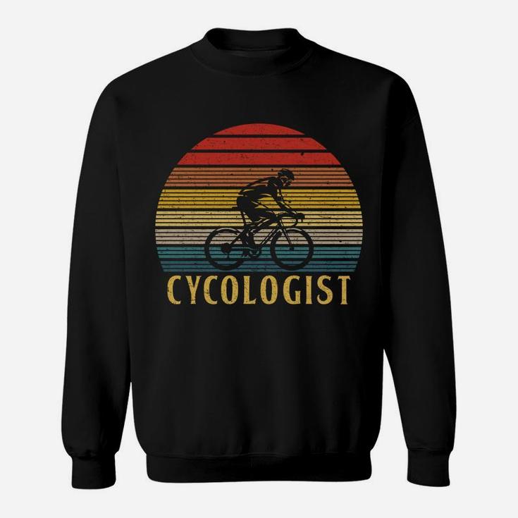 Funny Cycologist Shirt Bicycle Bike Rider Cool Gift Vintage Sweatshirt