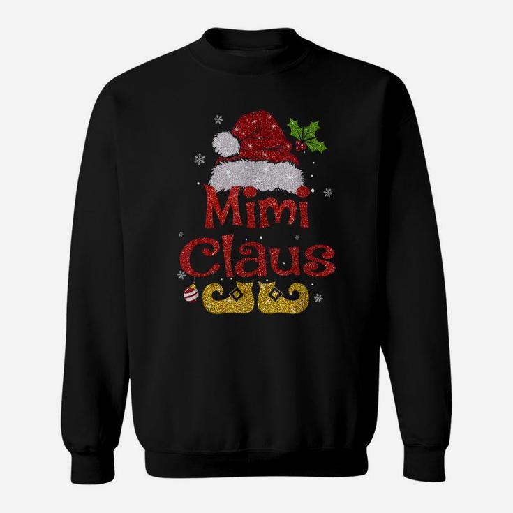 Funny Santa Mimi Claus Christmas Family Gifts Sweatshirt