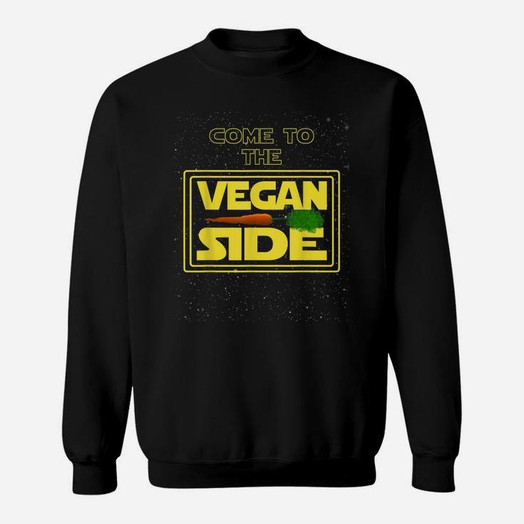 Go Vegan Universe - Come To The Vegan Side Sweatshirt
