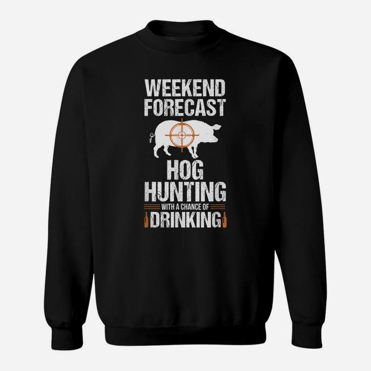 Hog Hunting Funny Weekend Beer Boar Hunter Pig Gift Sweatshirt
