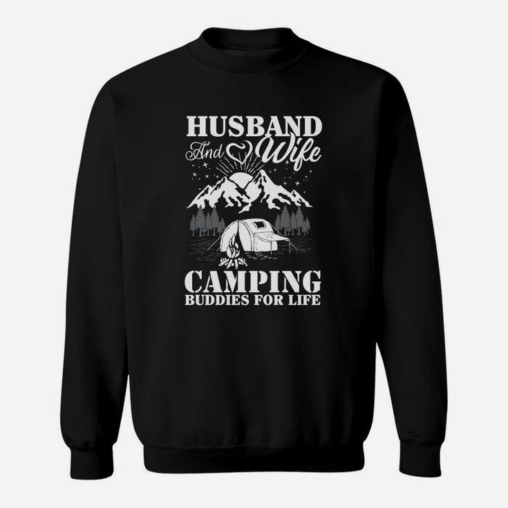 Husband And Wife Camping Buddies For Life Sweatshirt