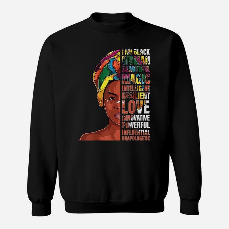 I Am Black Woman Afro African Woman - Black History Month Sweatshirt
