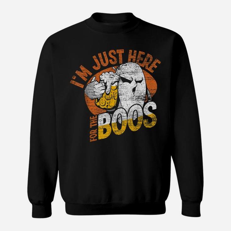 Im Just Here For The Boos Ghost Sweatshirt