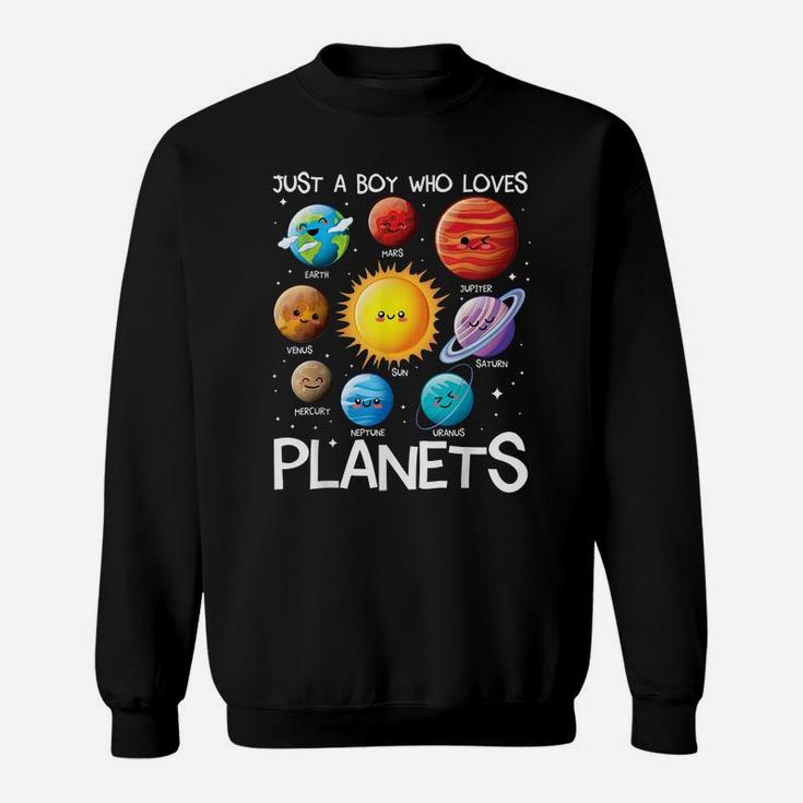 Just A Boy Who Loves Planets Solar System Space Science Sweatshirt