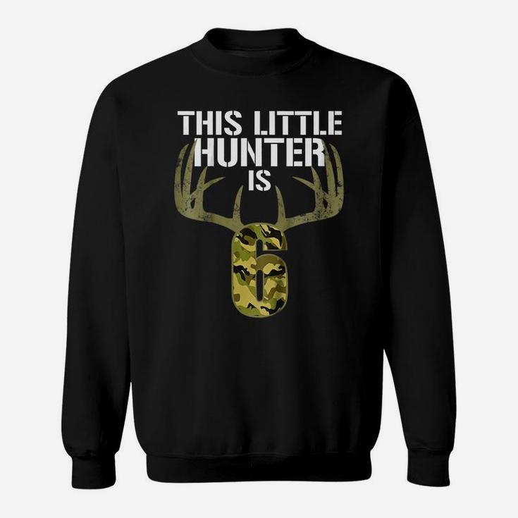 Kids 6Th Birthday Hunting T Shirt Boys Funny Deer Hunter Gift Tee Sweatshirt