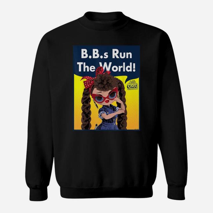 LOL Surprise OMG BBS Run The World Poster Sweatshirt