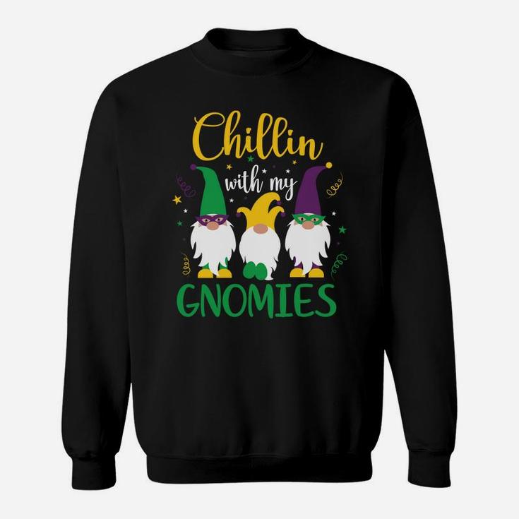 Mardi Gras Chillin With My Gnomies Cute Gnome Carnival Sweatshirt