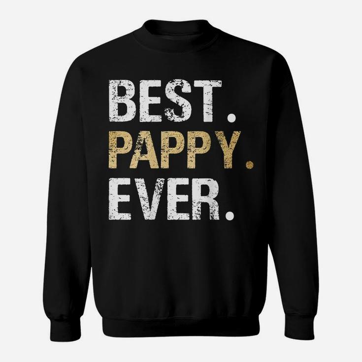 Mens Best Pappy Graphic Pappy Gift From Granddaughter Grandson Sweatshirt