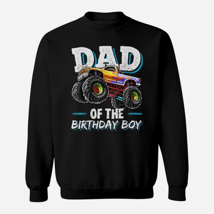 Mens Dad Of The Birthday Boy Monster Truck Birthday Novelty Gift Sweatshirt