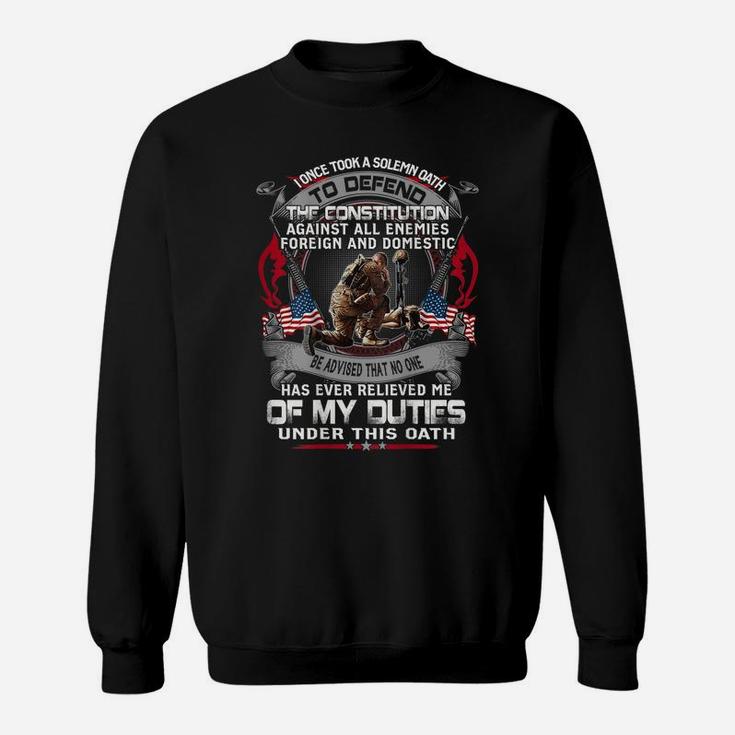 Mens I Once Took A Solemn Oath To Defend The Constitution Veteran Sweatshirt