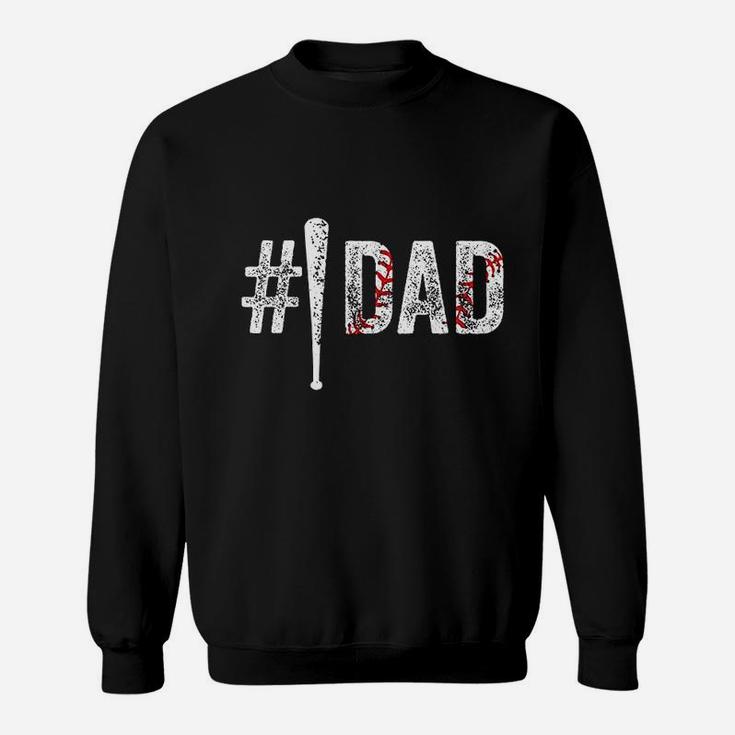 Number 1 Dad Number One Daddy Gift From Son Baseball Lover Sweatshirt