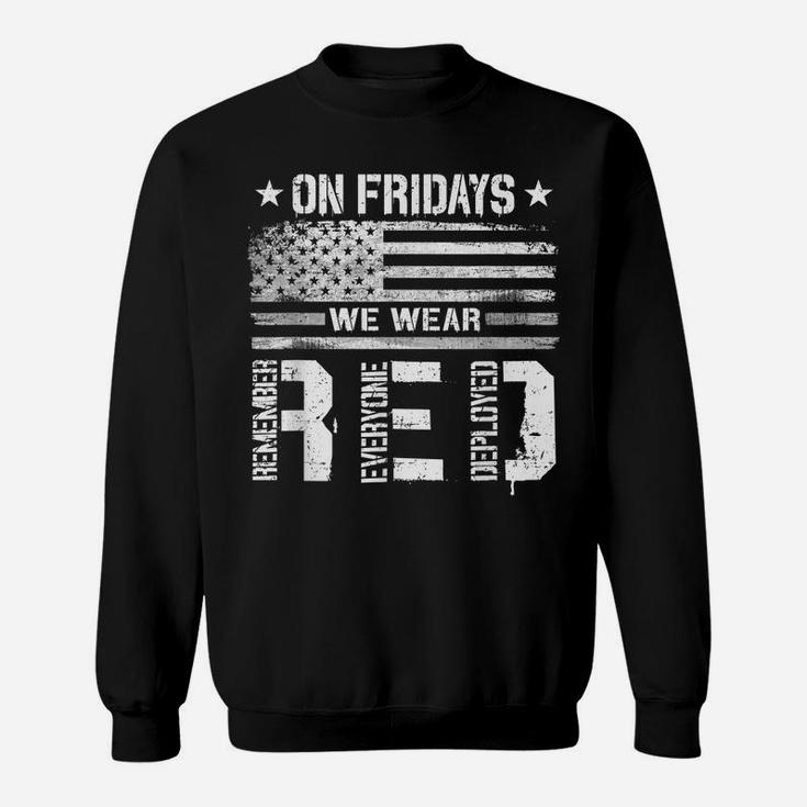 On Friday We Wear Red American Flag Military Supportive Sweatshirt