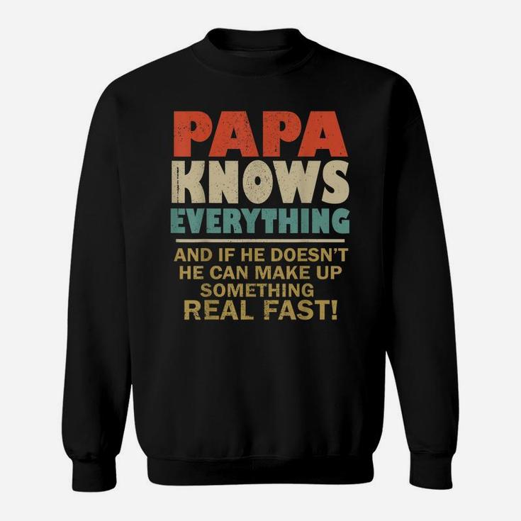 Papa Know Everything Vintage Grandpa Daddy Sweatshirt