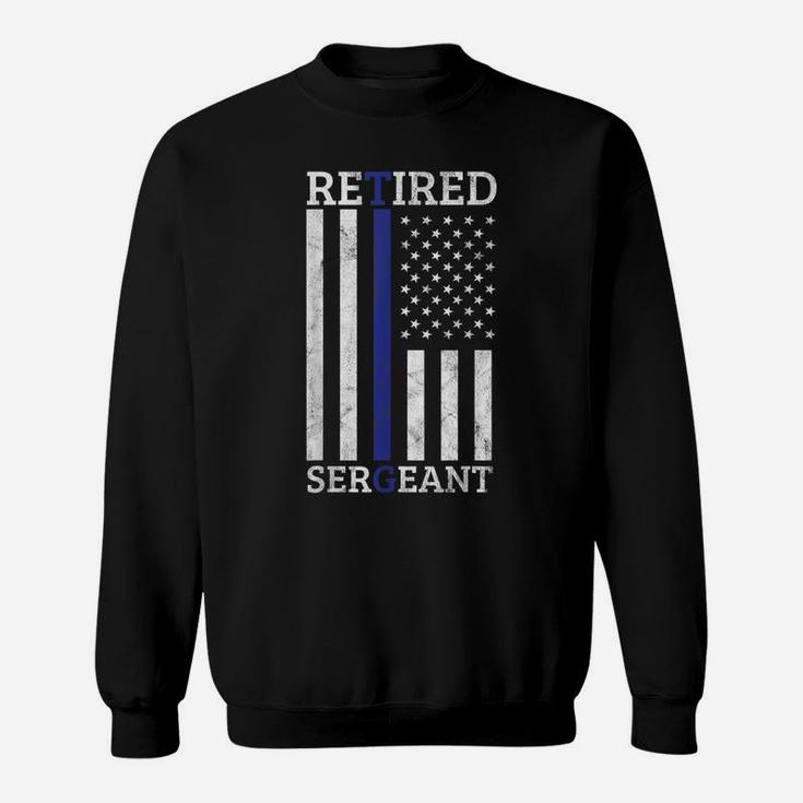 Retired Sergeant Police Thin Blue Line American Flag Sweatshirt