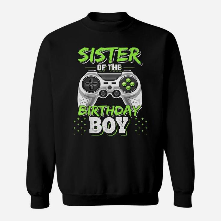 Sister Of The Birthday Boy Matching Video Game Birthday Gift Sweatshirt