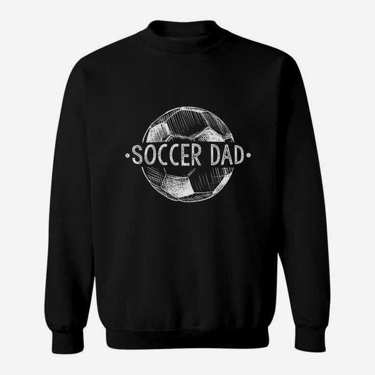 Soccer Dad Family Matching Team Player Gift Sport Lover Papa Sweatshirt