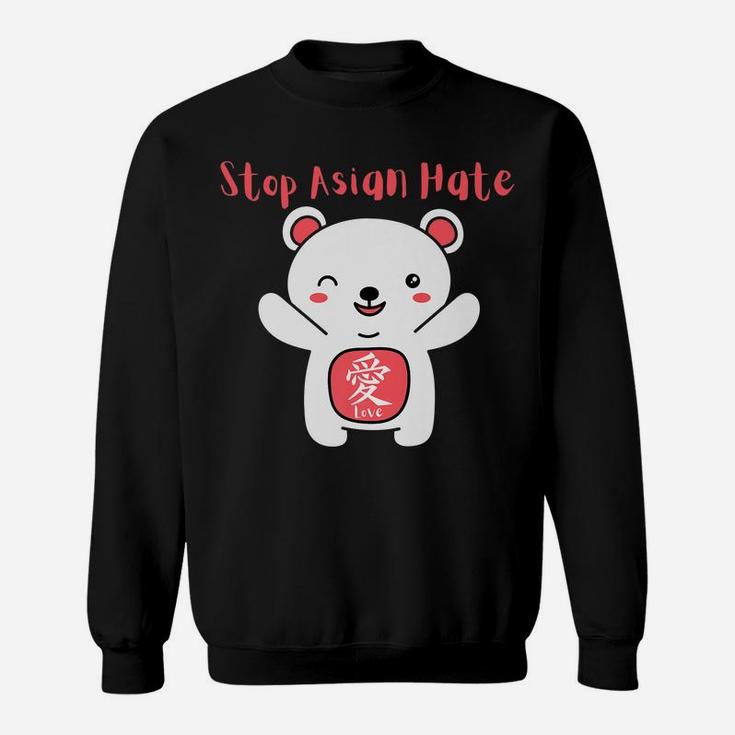 Stop Asian Hate With Love Kanji Bear Sweatshirt
