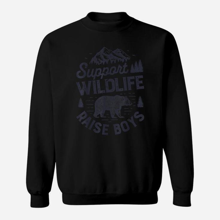 Support Wildlife Raise Boys T Shirt Mom Dad Mother Parents Sweatshirt