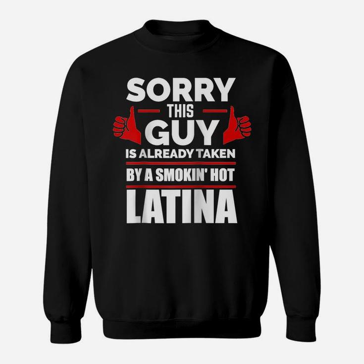 This Guy Is Taken By Smoking Hot Latina Pride Spanish Girl Raglan Baseball Tee Sweatshirt