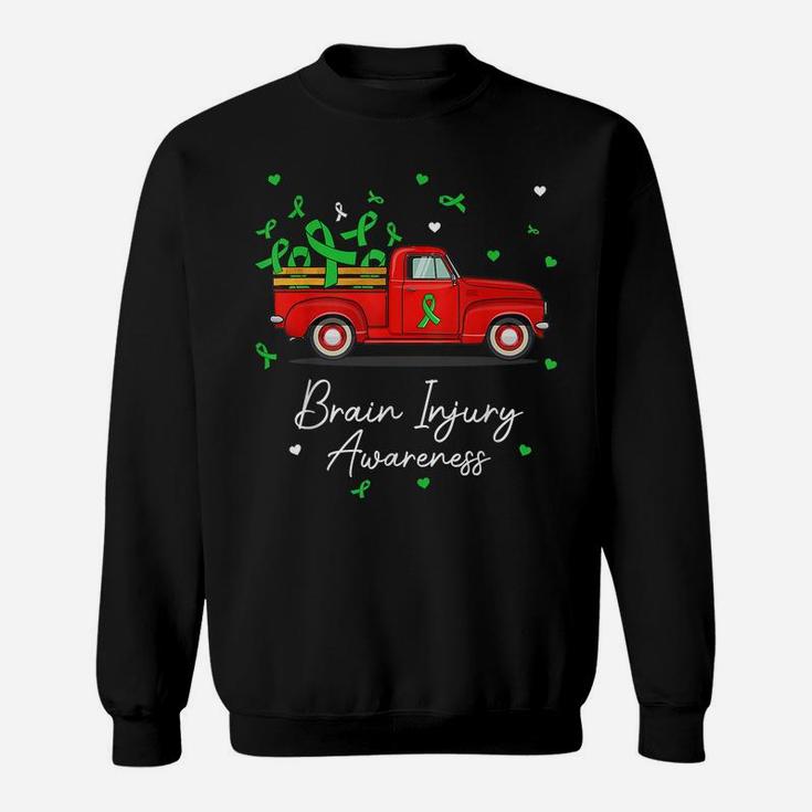 Truck Carrying Green Ribbon Brain Injury Awareness Sweatshirt