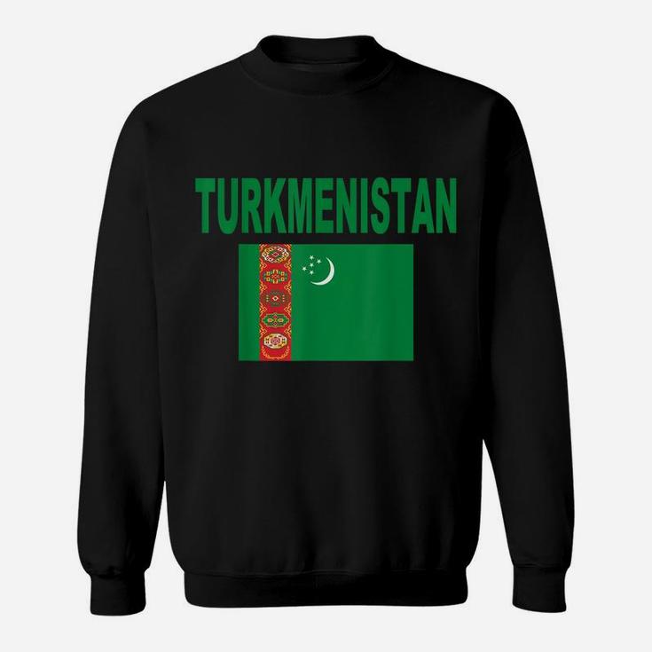 Turkmenistan Flag Turkmenistan Baydagy Flags Gift Men Women Sweatshirt