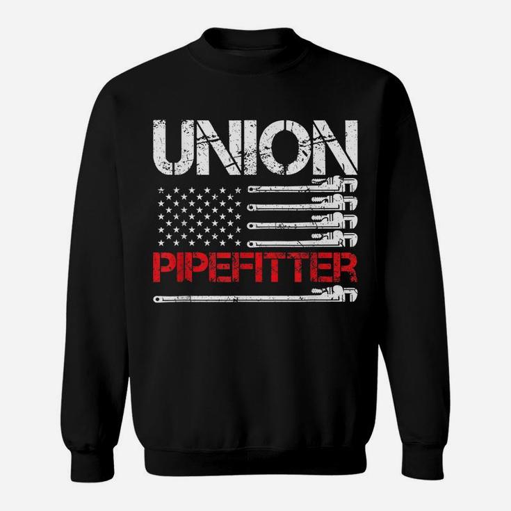 Union Pipefitter Union Strong Usa American Flag Steamfitter Sweatshirt