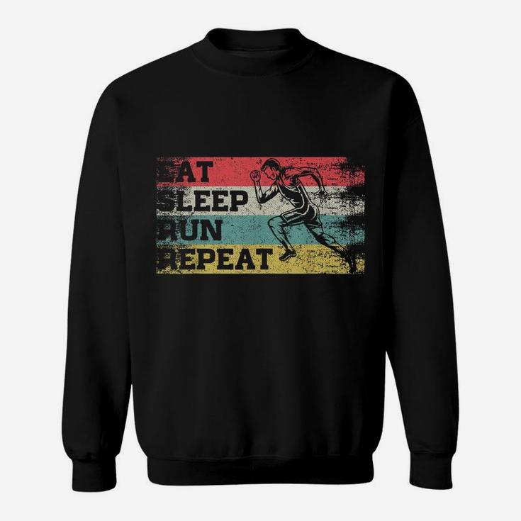 Vintage Retro Eat Sleep Run Repeat Funny Running Runner Gift Sweatshirt