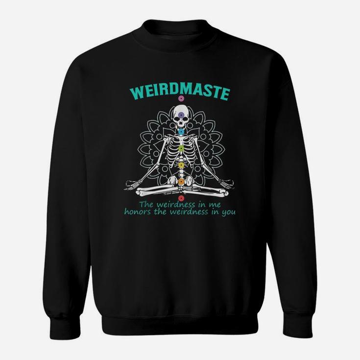 Weirdmaste Meditation Yoga Definition Funny Skeleton Yoga Sweatshirt