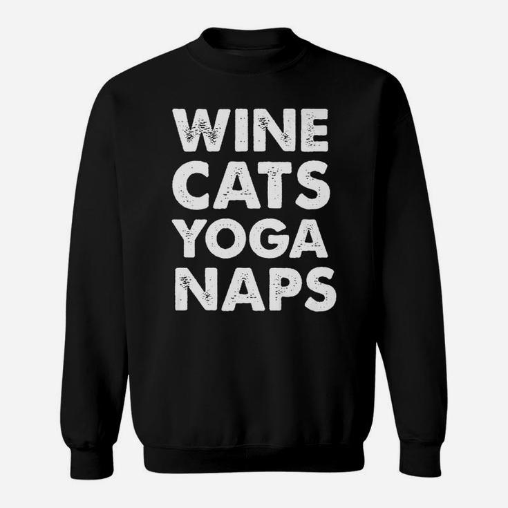 Wine Cats Yoga Naps Lover Best Vintage Gift Sweatshirt