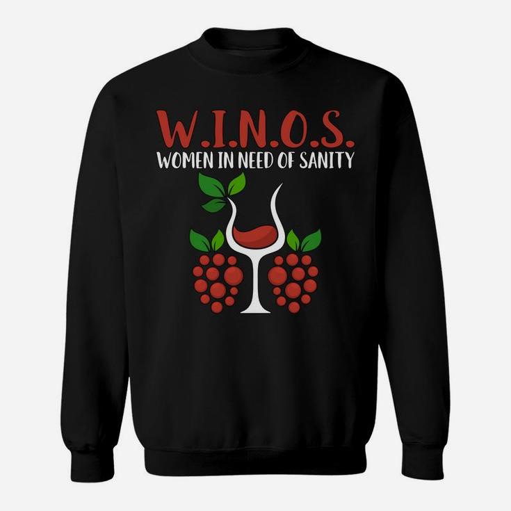 WINOS Women In Need Of Sanity Sweatshirt