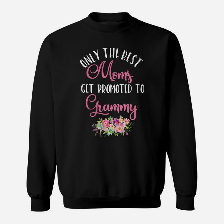 Womens Awesome Best Moms Get Promoted To Grammy Sweatshirt