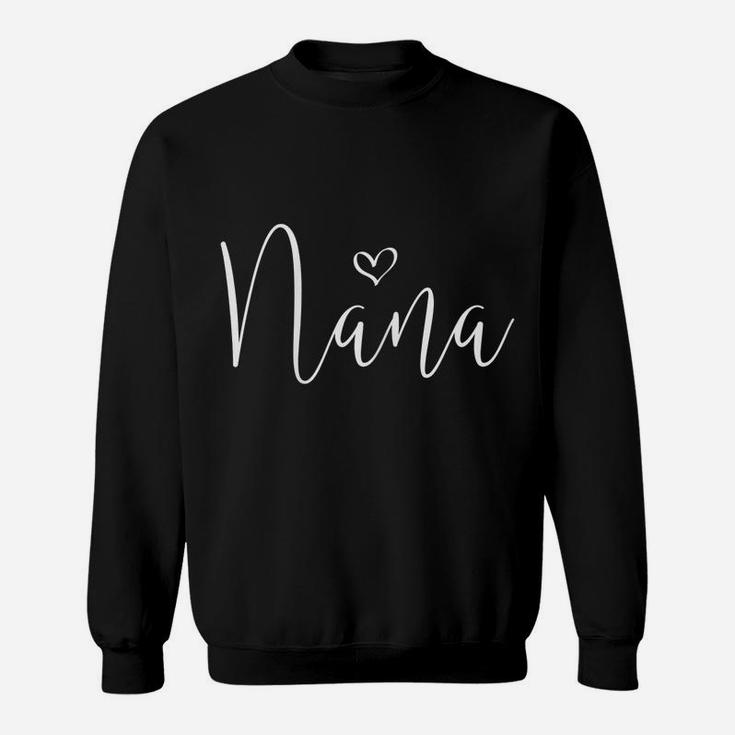 Womens Nana Shirt For Women Nana Gifts For Grandma Birthday Sweatshirt