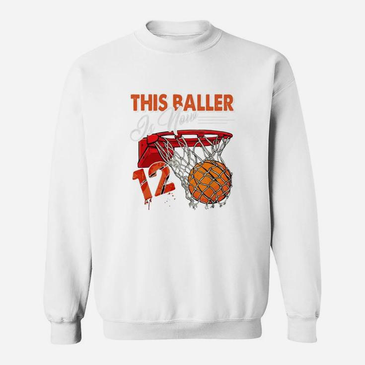 12th Birthday Basketball Funny 12 Years Old Kids Gift Sweatshirt
