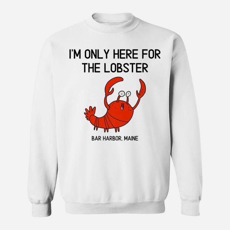 Funny Lobster Bar Harbor Maine Souvenir Gift Sweatshirt