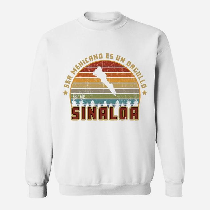 Ser De Sinaloa Mexico Es Otro Pedo - Para Sinaloenses Sweatshirt