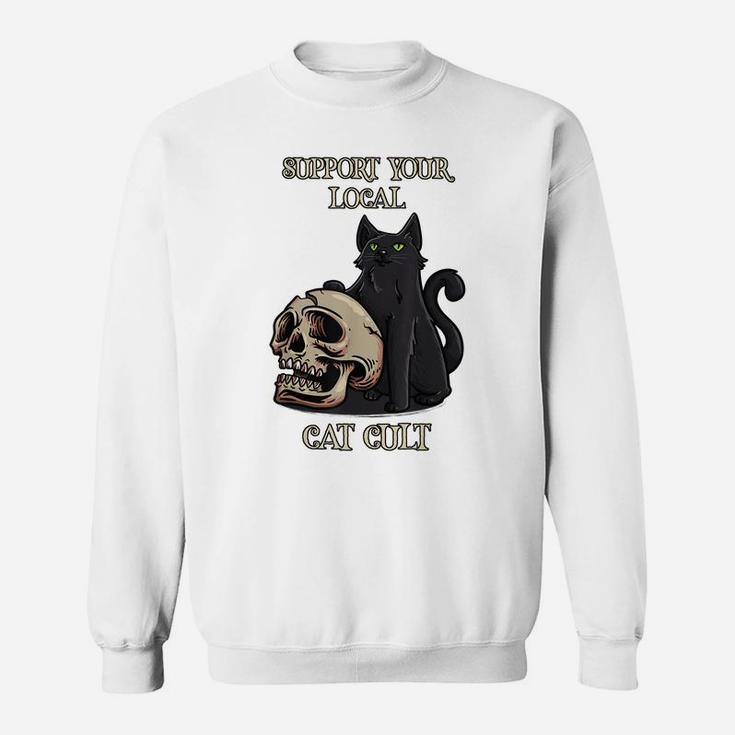 Support Your Local Cat Cult - Funny Cat Occult Sweatshirt